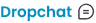 Dropchat
